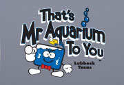 Mr. Aquarium: 