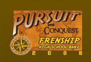 Persuit and Conquest: Frenship Highschool Band 